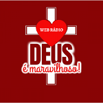Cover Image of डाउनलोड Web Radio Deus é Maravilhoso  APK