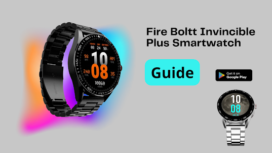 FireBoltt InvinciblePlus Guide