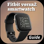 Cover Image of Herunterladen Fitbit versa2 smartwatch guide  APK