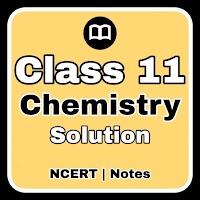 Class 11 Chemistry Solution