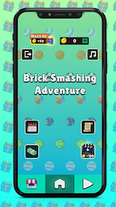 Brick Smashing Adventure