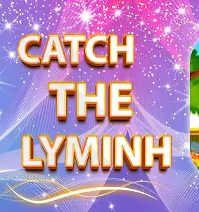 Catch The Lyminh