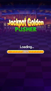 Jackpot Golden Pusher