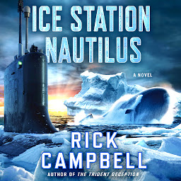 Icon image Ice Station Nautilus: A Novel