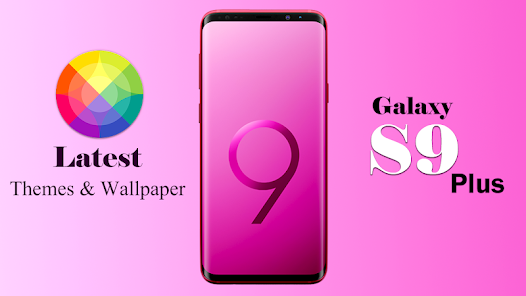 Samsung Galaxy S9 Plus Themes, – Apps
