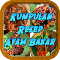 Resep Ayam Bakar