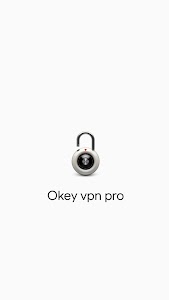 Okey vpn Pro 1.4 (AdFree)