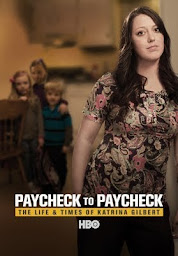 Obrázek ikony Paycheck to Paycheck: The Life & Times of Katrina Gilbert