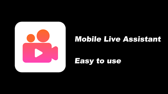 Mobile Live Assistant