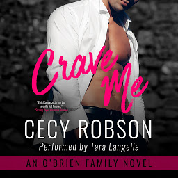 Icon image Crave Me: An O'Brien Family Novel