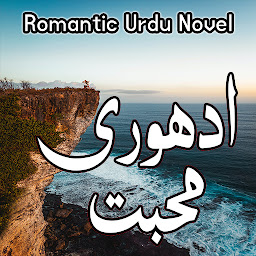 Image de l'icône Adhuri Chahat - Romantic Novel