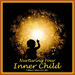 Icon image Nurturing Your Inner Child: Affirmations and Visualization for Emotional Healing and Self-esteem