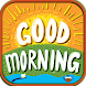 おはよう画像＆メッセージ - Androidアプリ