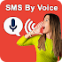 Write SMS by Voice - Voice Typing, Speech to Text2.1.4