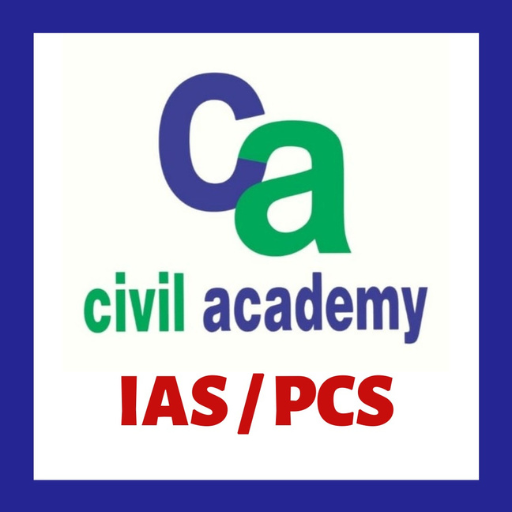 Civil Academy IAS