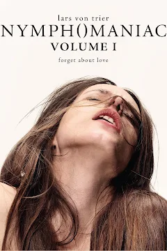 Nymphomaniac Volume 1 Movies on Google Play