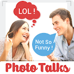 Cover Image of डाउनलोड Photo Talks: Speech Bubbles Comic Creator 1.0 APK