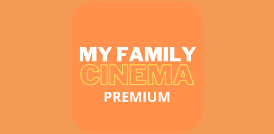 My Family Cinema PRIME