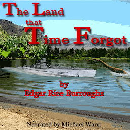 Icon image The Land that Time Forgot