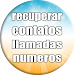 recuperar contactos y numeros y llamadas borrados APK