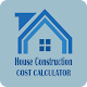 Download House Construction Cost Calculator For PC Windows and Mac