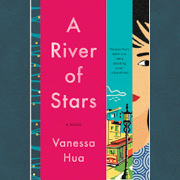 Icon image A River of Stars: A Novel