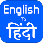 Cover Image of Tải xuống English To Hindi Translator  APK