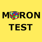 Moron test: Are you an idiot? 1.5