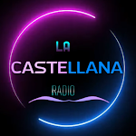 Cover Image of Download RADIO LA CASTELLANA 9.8 APK