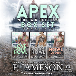 Obraz ikony: Apex Mountain Shifters Box Set Two, Books 4-6
