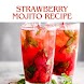 mojito strawberry recipe - Androidアプリ