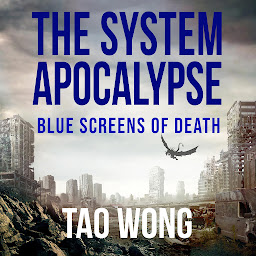 Icon image Blue Screens of Death: A System Apocalypse short story