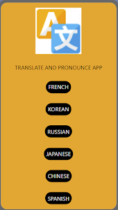 TRANSLATE AND PRONOUNCE APP
