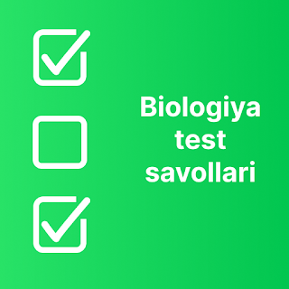 Biologiya Savollar DTM testlar
