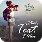 Cover Image of 下载 Photo text editor, Text art, t  APK
