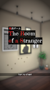 脱出ゲーム The Room of a Stranger