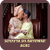 Soyayya Da Rayuwar Aure icon