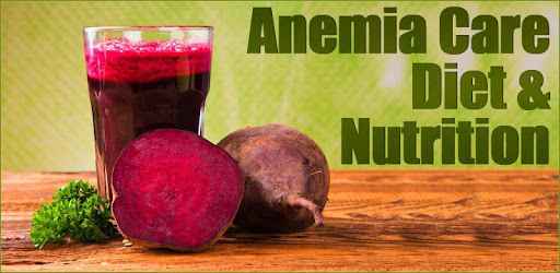 Anemia Care Diet & Nutrition