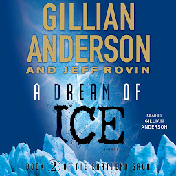 Icon image A Dream of Ice: EarthEnd Saga #2