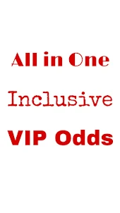 All in One Inclusive VIP Odds