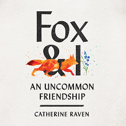 Icon image Fox & I: An Uncommon Friendship