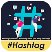 Hashtag Generator 2019 - Popular Hashtag For Share