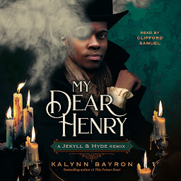 Obraz ikony: My Dear Henry: A Jekyll & Hyde Remix