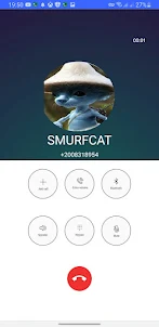 SMURF CAT MEME FAKE CALL