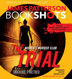 图标图片“The Trial: A BookShot: A Women's Murder Club Story”
