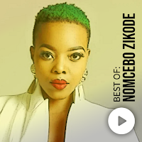 Best Nomcebo Zikode All Songs