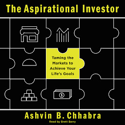 Icon image The Aspirational Investor: Taming the Markets to Achieve Your Life's Goals