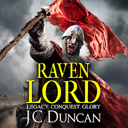 Icon image Raven Lord: The BRAND NEW unputdownable historical adventure from J. C. Duncan for 2024