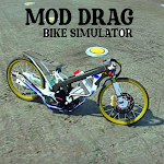Cover Image of Tải xuống Mod Drag Bike Simulator  APK