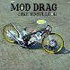 Mod Drag Bike Simulator - Androidアプリ